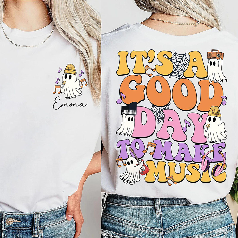 Personalized Name It's A Good Day To Make Music Teacher Two Sided T-Shirt