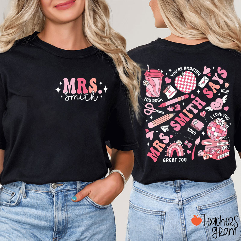 Personalized Name Love Heart Teacher Two Sided T-Shirt