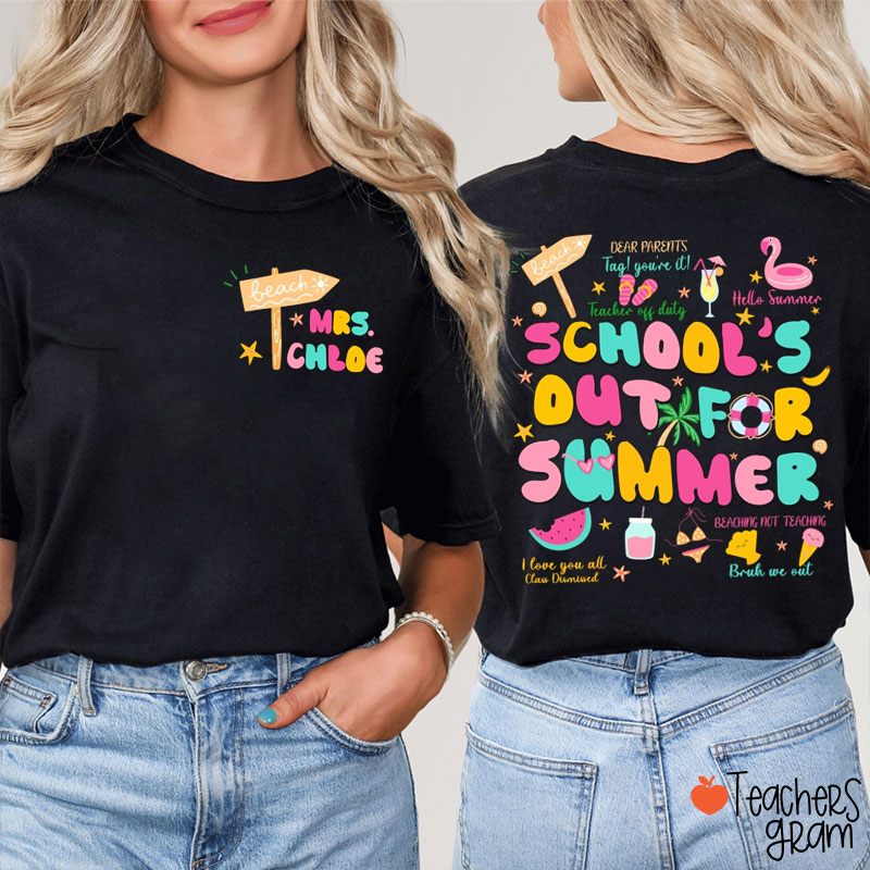Personalized Name School's Out For Summer Teacher