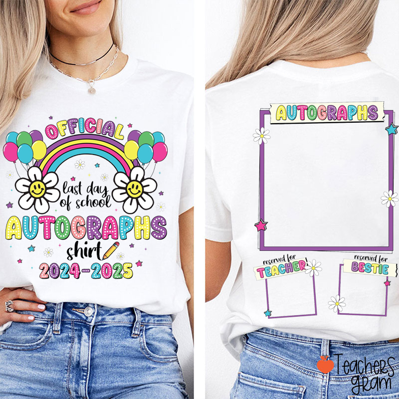 Personalized Official Last Day Of School Autographs Teacher Two Sided T-Shirt
