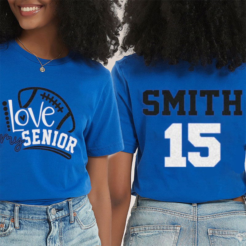 Personalized Sport Love My Senior Teacher Two Sided T-Shirt