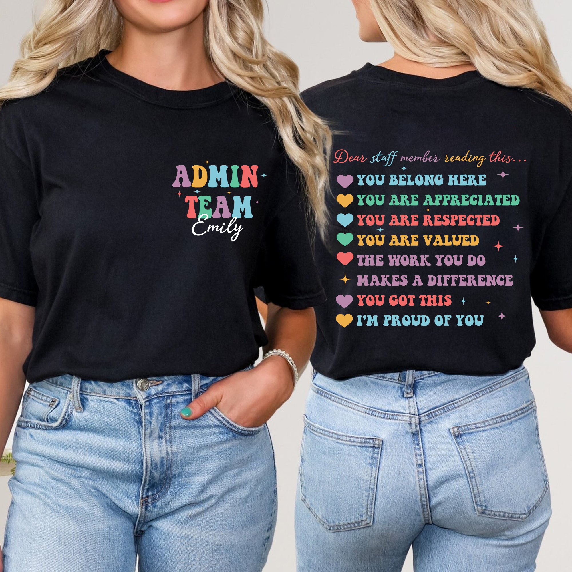 Personalized Team And Your Name Dear Staff Member Reading This Teacher Two Sided T-Shirt