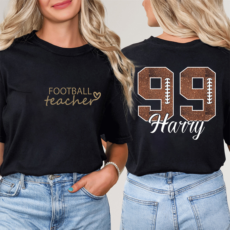 Personalized Your Name And Number Game Day Teacher Two Sided T-Shirt