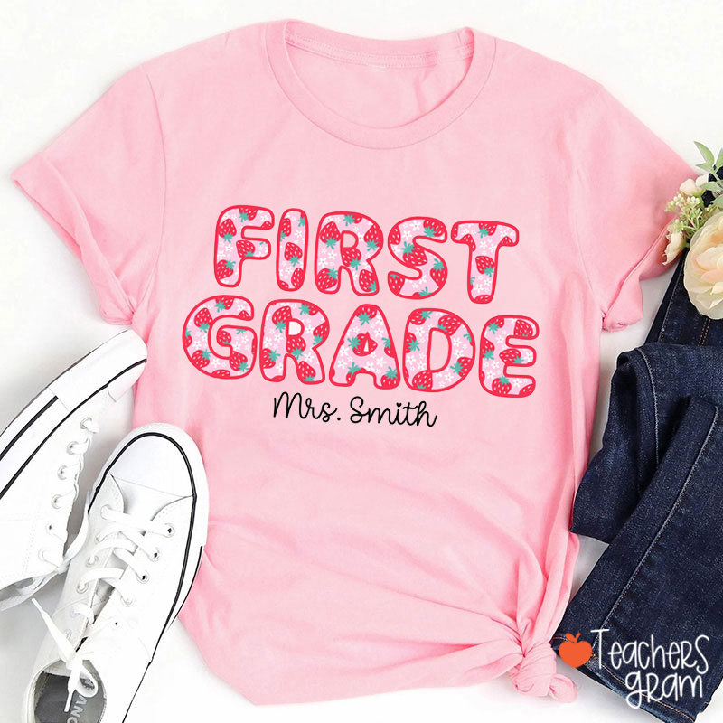Personalized Grade And Name Cute Strawberry Teacher T-Shirt