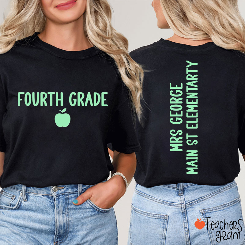 Personalized Grade And Name Fluorescent Green Font First Day Of School Teacher Two Sided T-Shirt