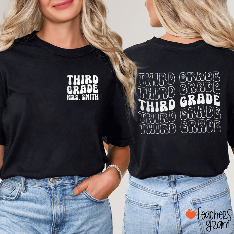 Personalized Grade And Name Wave Teacher Two Sided T-Shirt