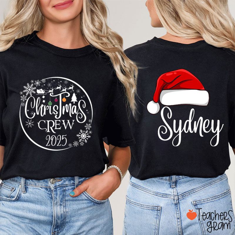 Personalized Name Santa Hat Christmas Crew Teacher Two Sided T-Shirt