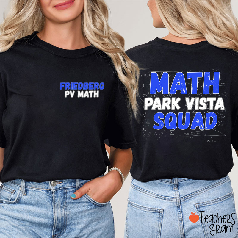 Personalized Your Name And School Name School Teacher Two Sided T-Shirt