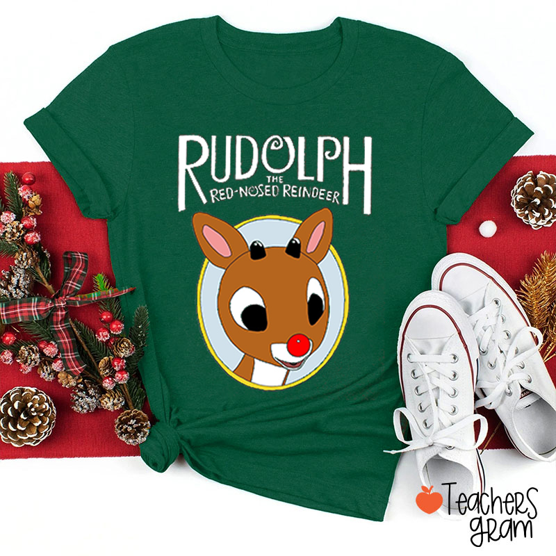 Rudolph The Red-Nosed Reindeer Teacher T-Shirt