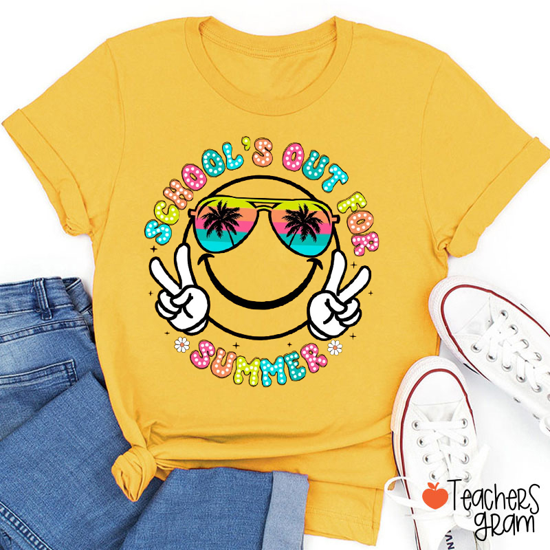 School's Out For Summer Smiley Face Teacher T-Shirt