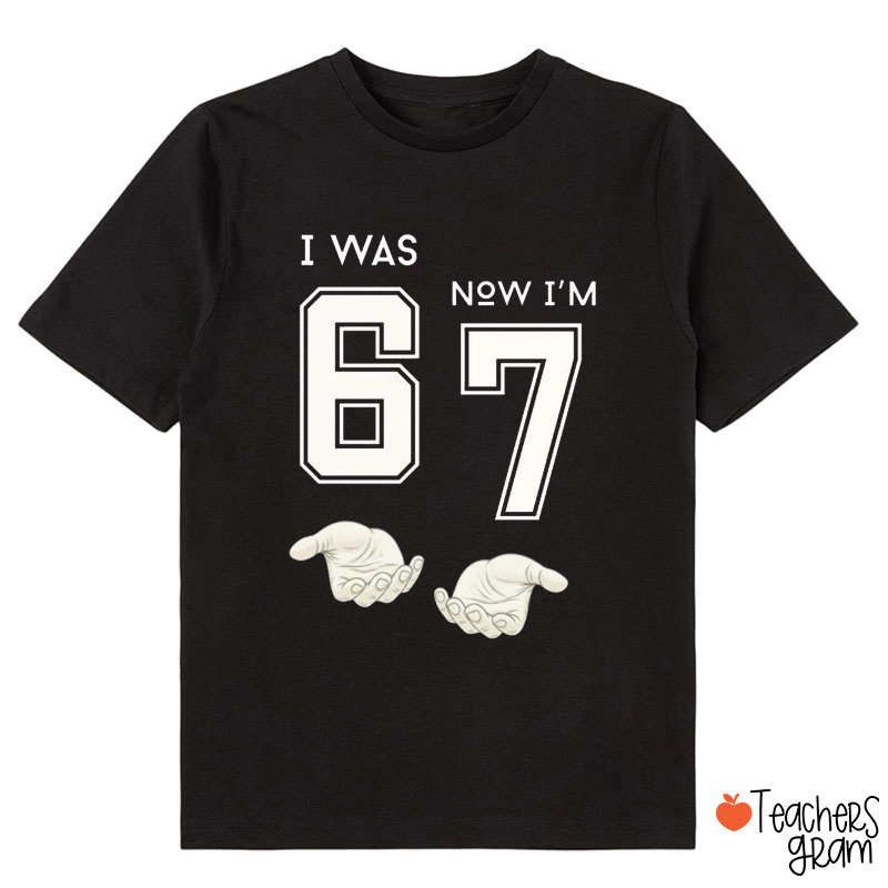 Seventh Birthday I Was Six Now I'm Seven Class T-Shirt