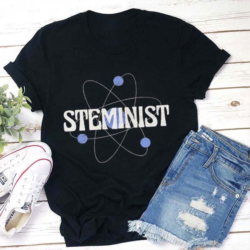 Steminist Teacher T-Shirt