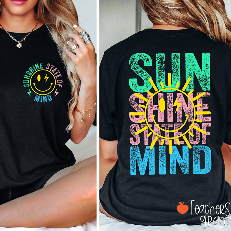 Sunshine State Of Mind Teacher Two Sided T-Shirt