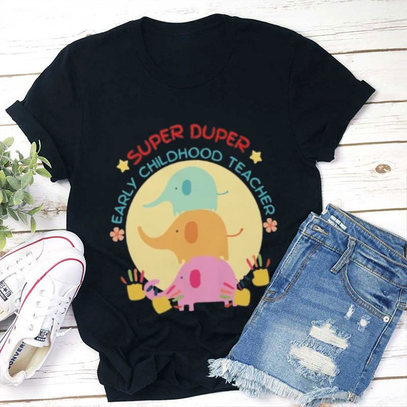 Super Duper Teacher T-Shirt