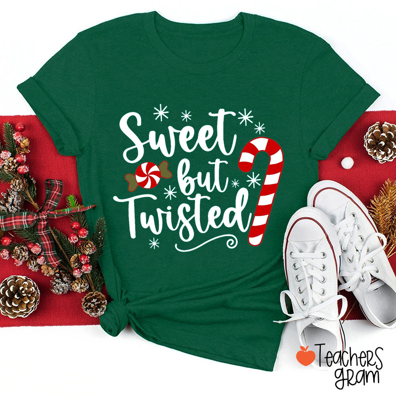Sweet But Twisted Teacher T-Shirt