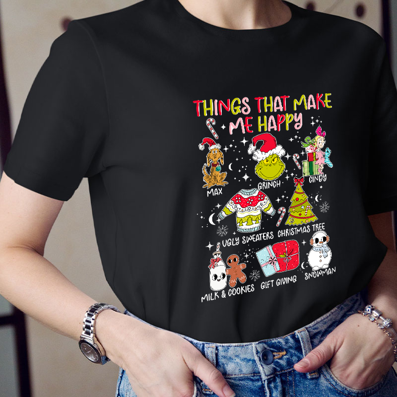 Things That Make Me Happy Teacher T-Shirt