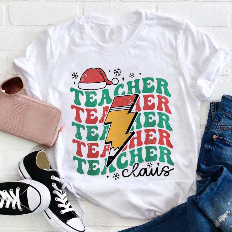 Teacher Claus Teacher T-Shirt