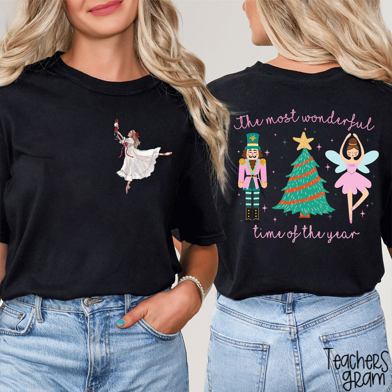 The Most Wonderful Time Of The Year Teacher Two Sided T-Shirt