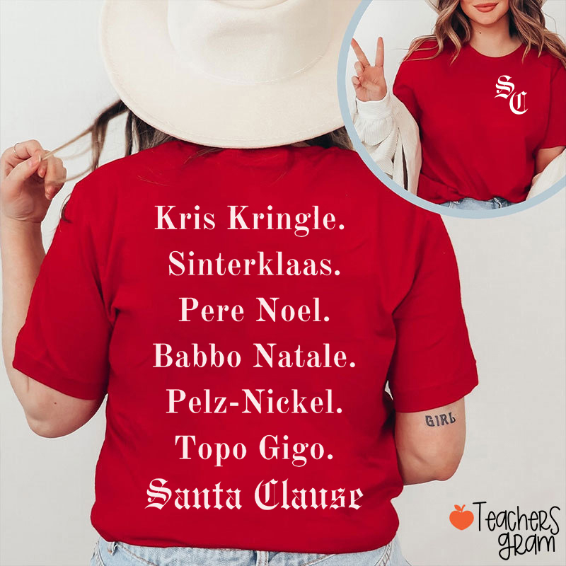 The Santa Clause Teacher Two Sided T-Shirt