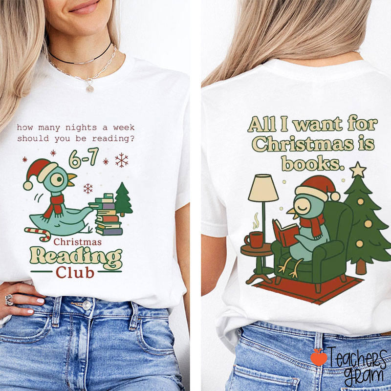 Trend 6-7 Meme Christmas Reading Club Teacher Two Sided T-Shirt