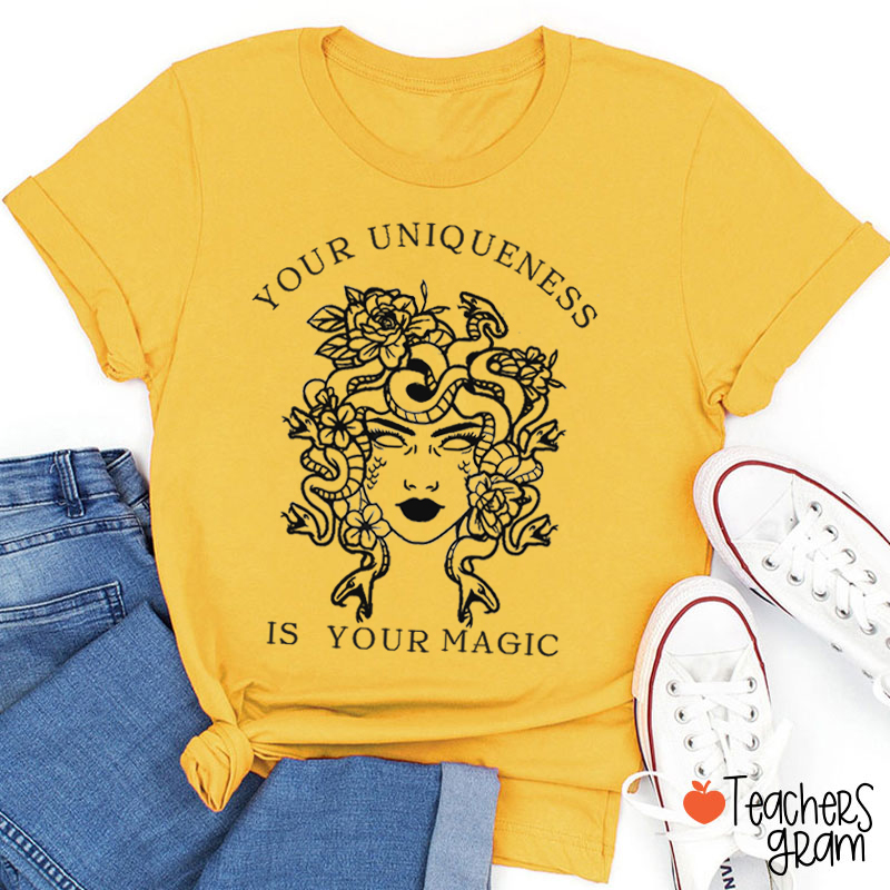 Your Uniqueness Is Your Magic Teacher T-Shirt