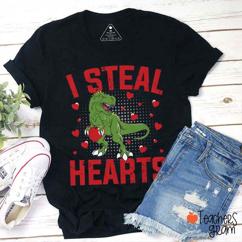 Yeah I Steal Hearts Teacher T-Shirt