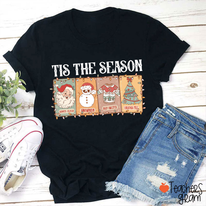Tis The Season Feel The Vibes Teacher T-Shirt