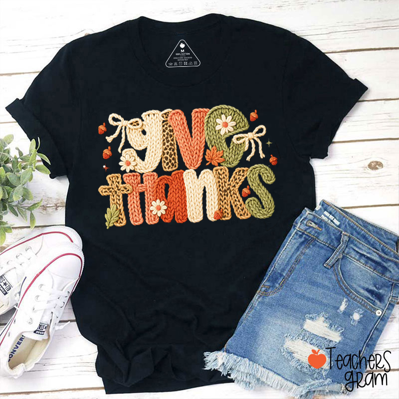 Faux Yarn Leopard Fall Give Thanks Teacher T-Shirt