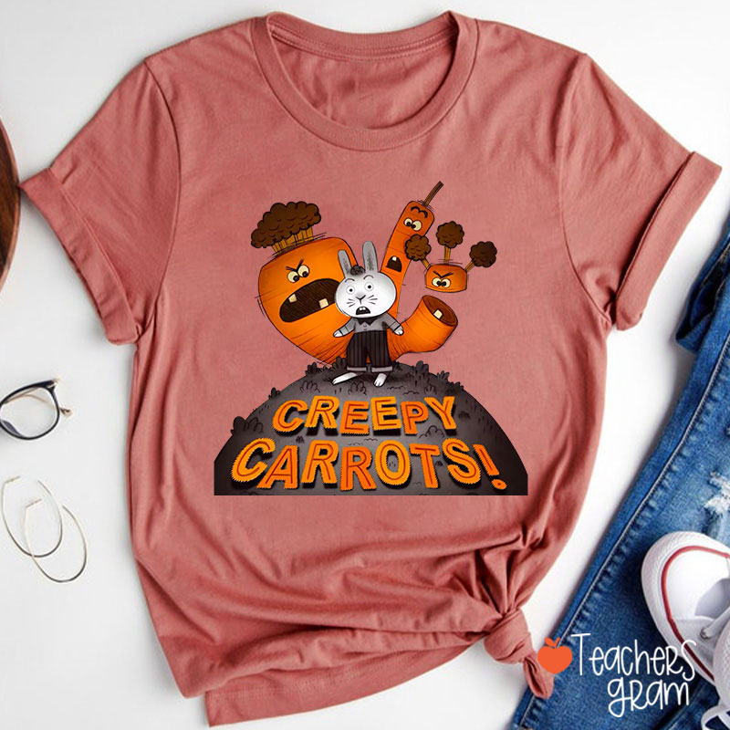 Creepy Carrots Teacher T-Shirt