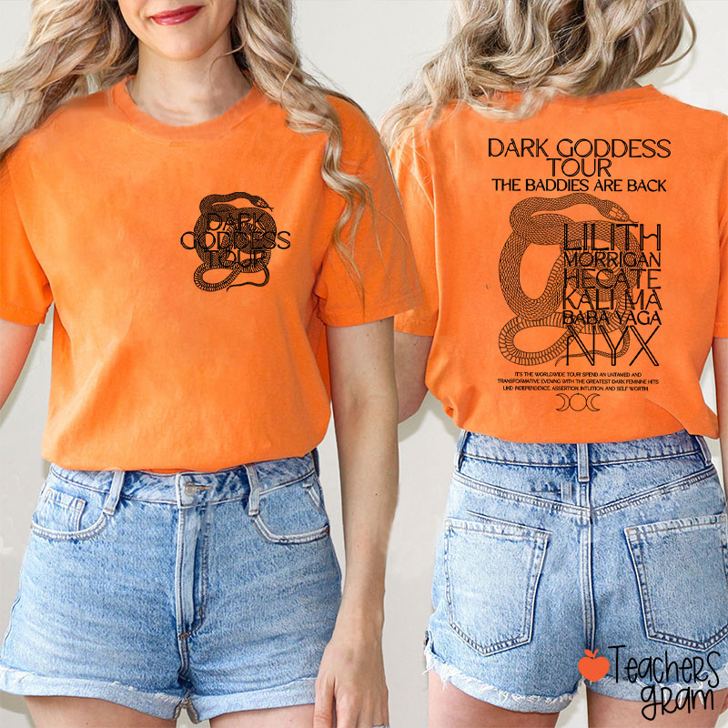 Dark Goddess Tour Teacher Two Sided T-Shirt
