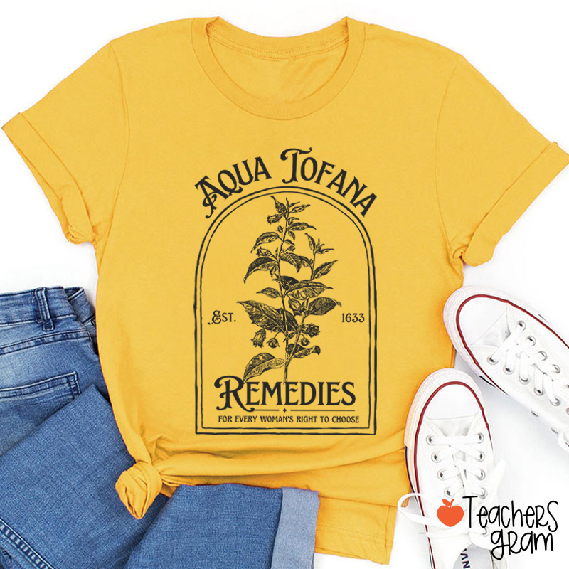 Aqua Tofana Remedies Teacher T-Shirt