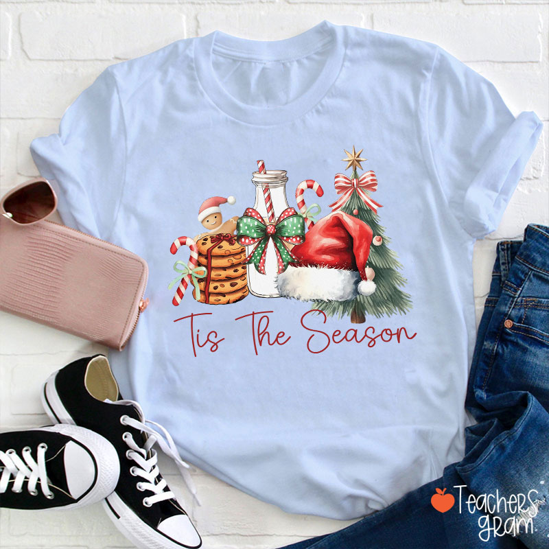 Tis The Season Teacher T-Shirt