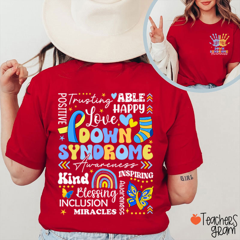 Down Syndrome Day Teacher Two Sided T-Shirt