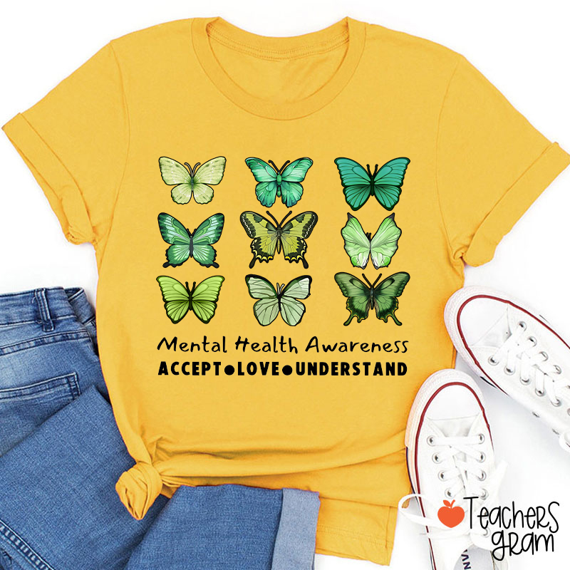 Accept Love Understand Butterfly Graphic Mental Health Awareness Teacher T-Shirt