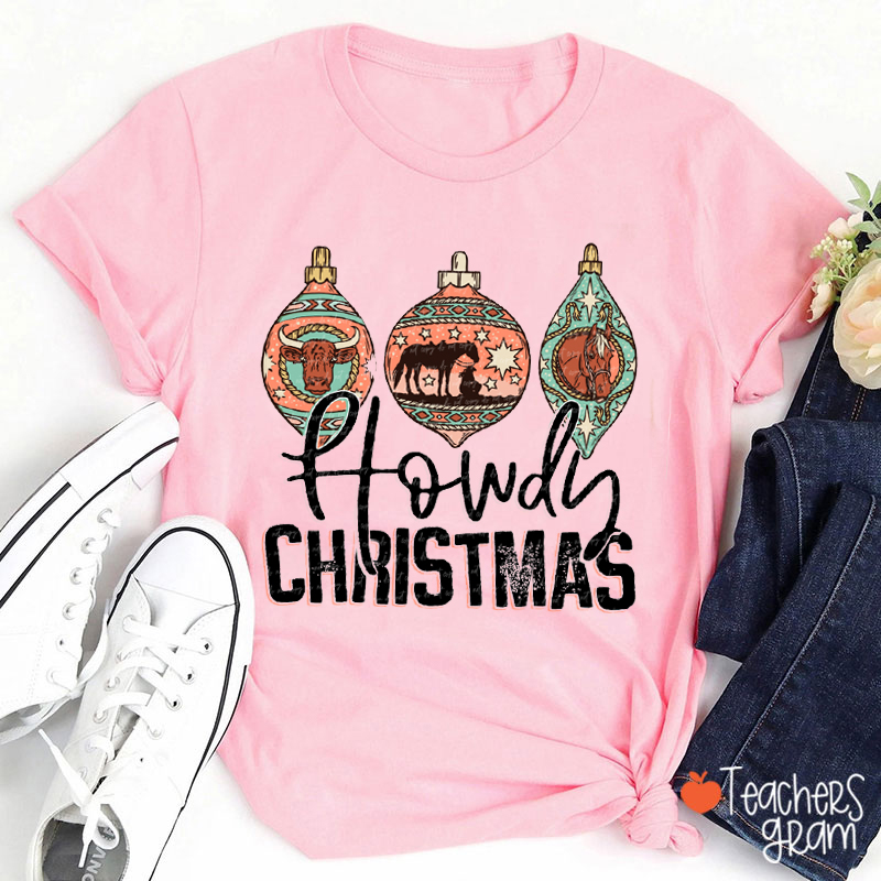 Howdy Christmas Teacher T-Shirt