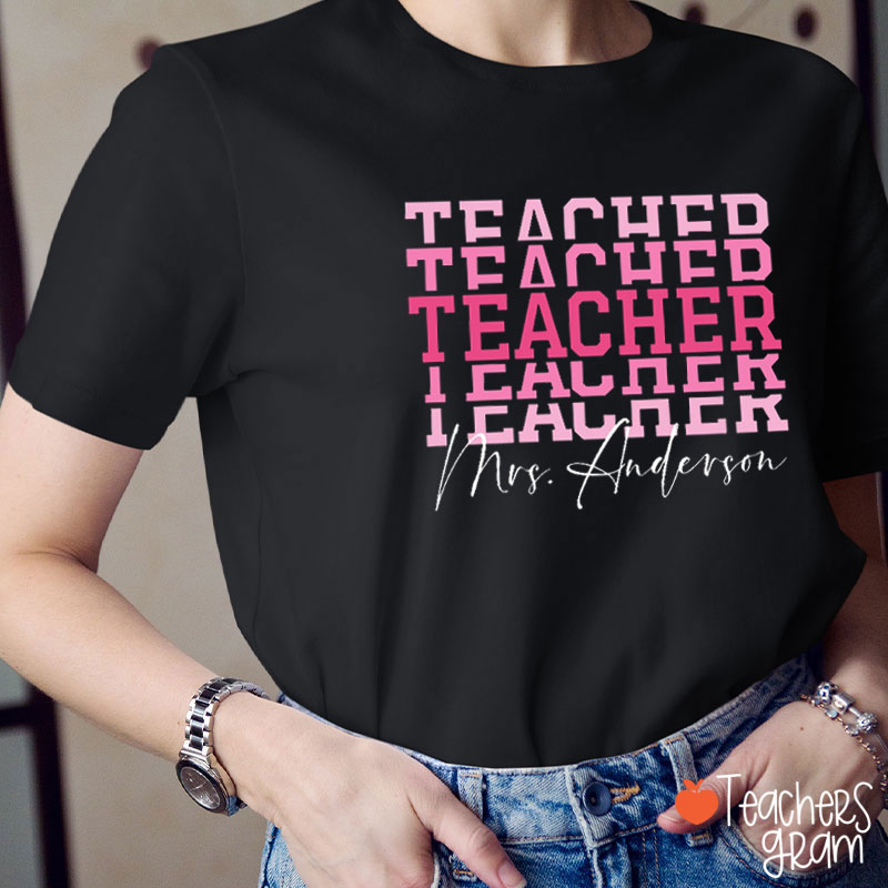 Personalized Pink Gradient Letters Teacher Name Teacher T-Shirt
