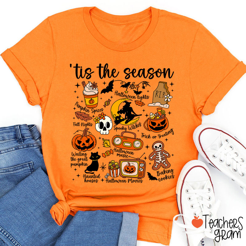 Tis The Season Teacher T-Shirt