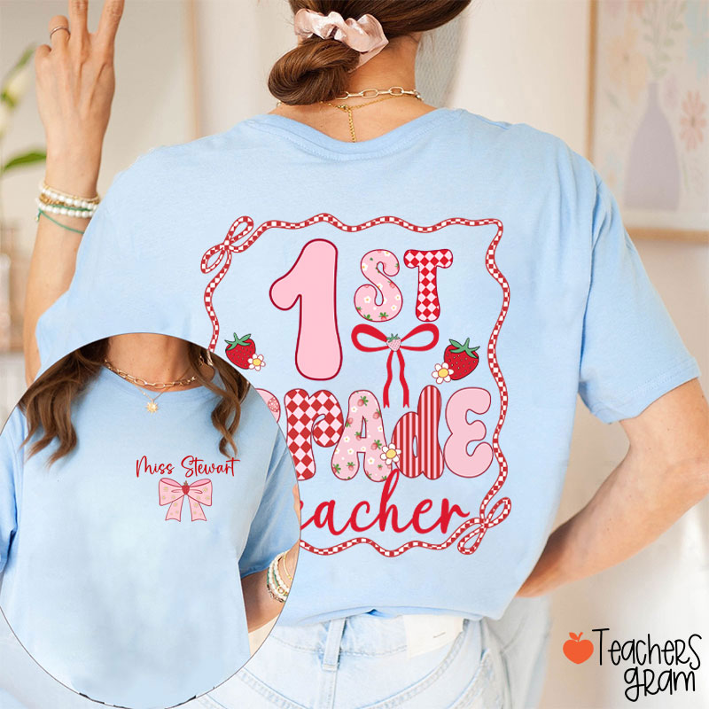 Personalized Name And Grade Strawberry Bow Teacher Two Sided T-Shirt