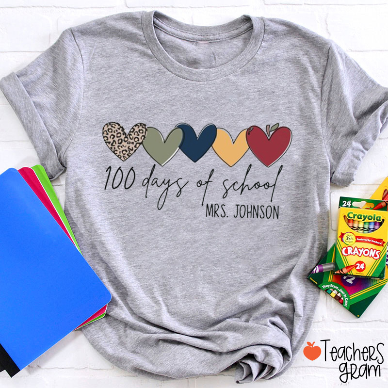 Personalized Name 100 Days Teacher T-Shirt