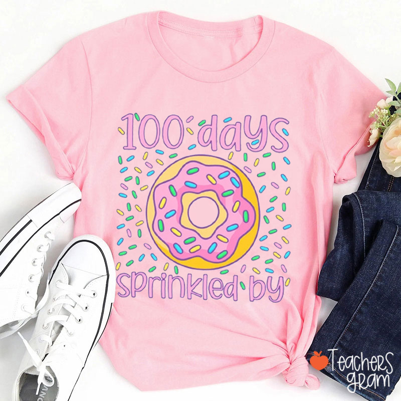 100 Days Sprinkled By Teacher T-Shirt