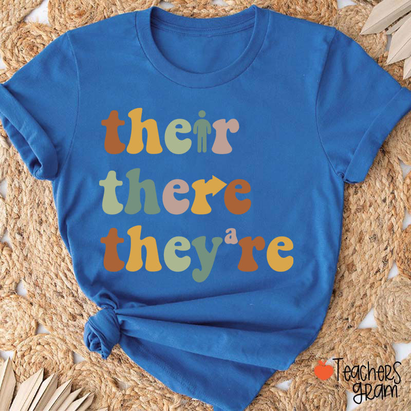 There Their They're Funny English Teacher T-Shirt
