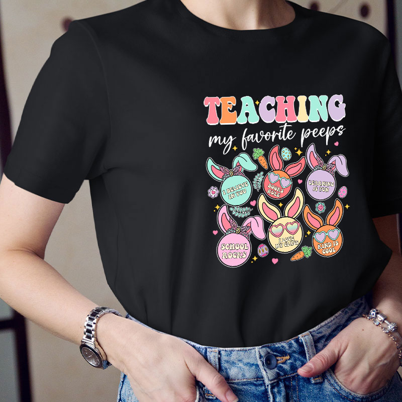 Bunny Teaching My Favorite Peeps Teacher T-Shirt