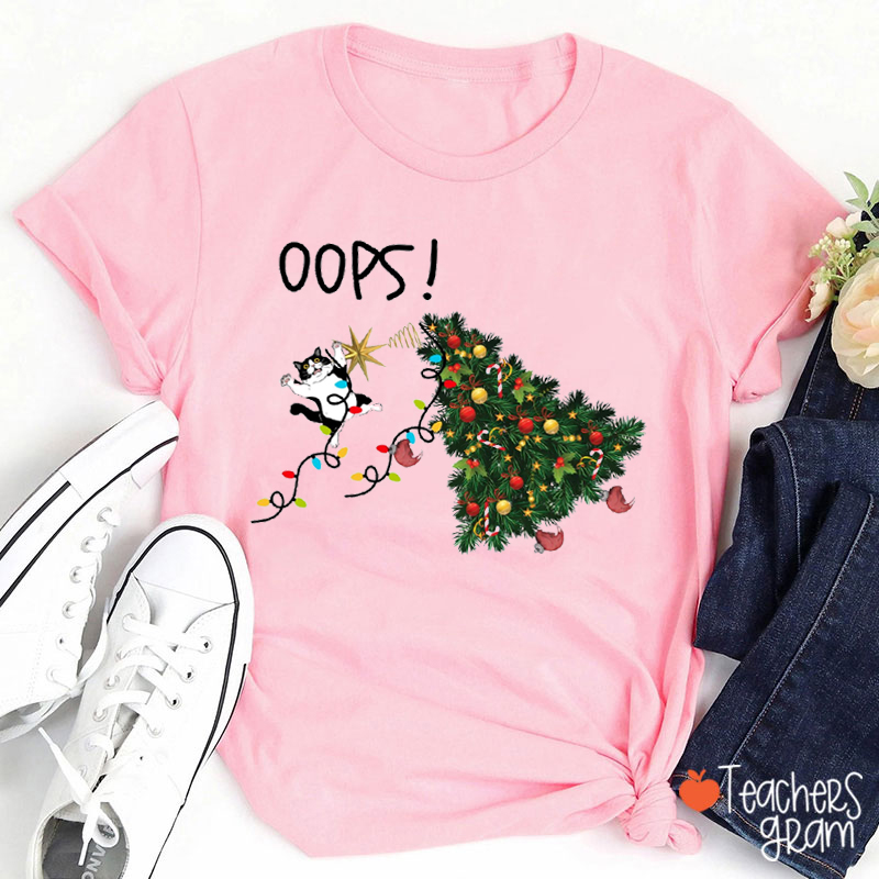 Oops I Did It Again Teacher T-Shirt