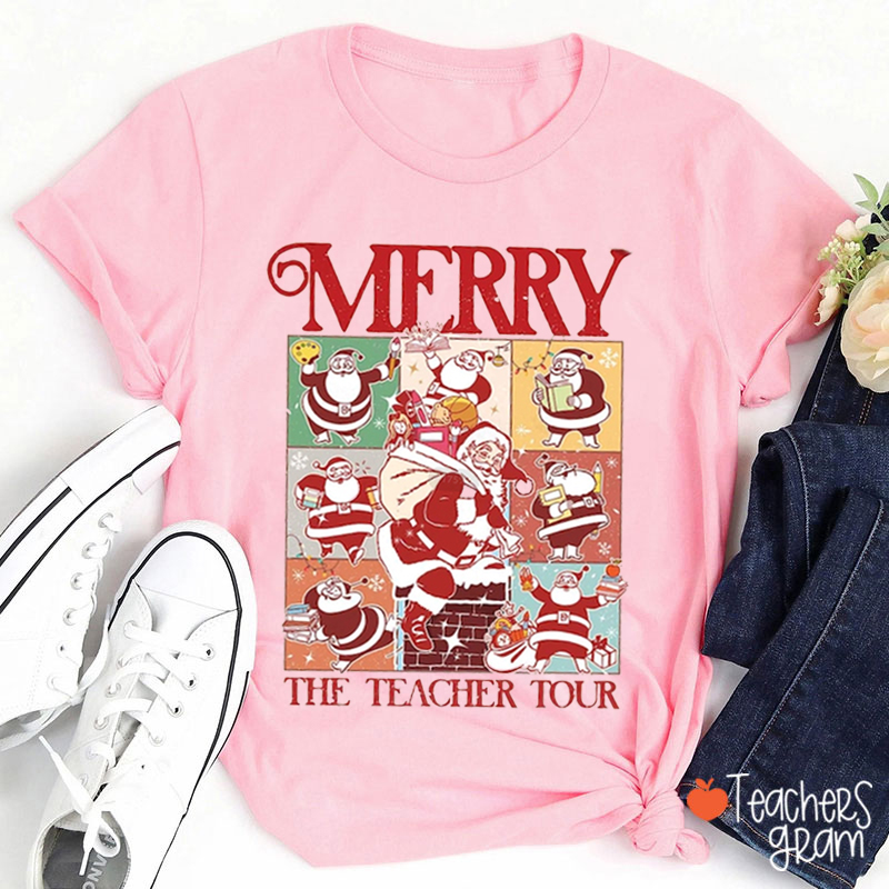 Merry The Teacher Tour Teacher T-Shirt