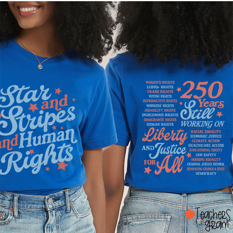 Star And Stripes And Human Rights Teacher Two Sided T-Shirt