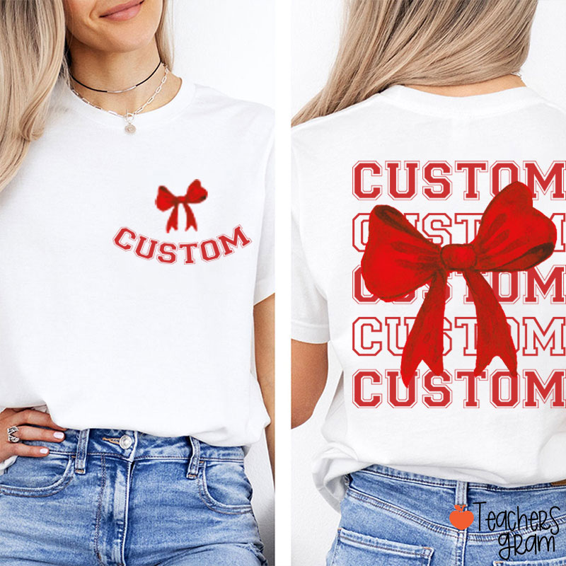 Personalized Bow Tie Team Teacher Two Sided T-Shirt