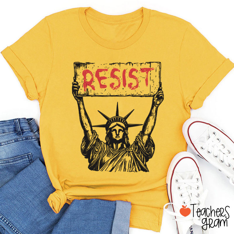 Statue Of Liberty Resist Teacher T-Shirt