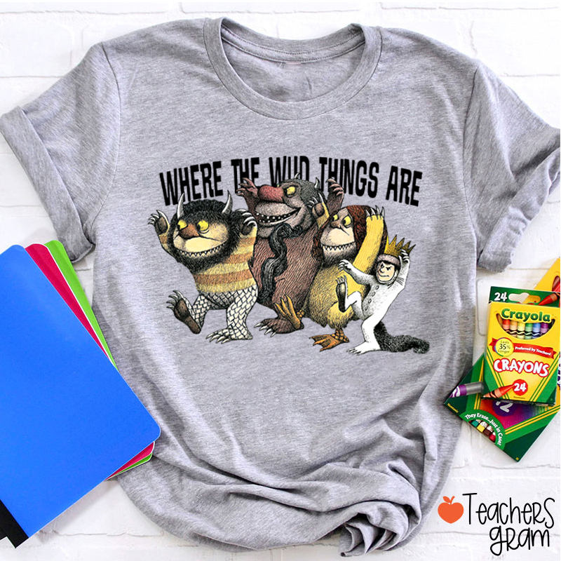 Teach Strange Things Where The Things Are Teacher T-Shirt