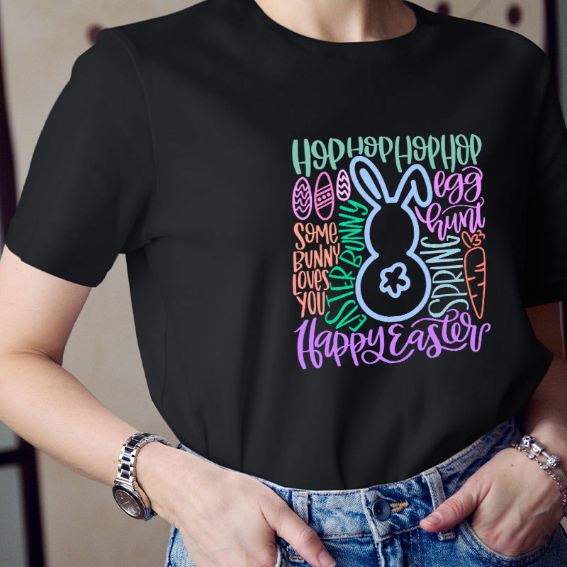 Happy Happy Easter Bunny Teacher T-Shirt
