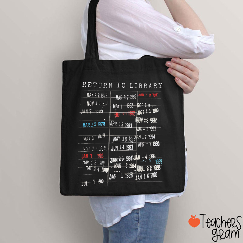 Return To Library Teacher Tote Bag